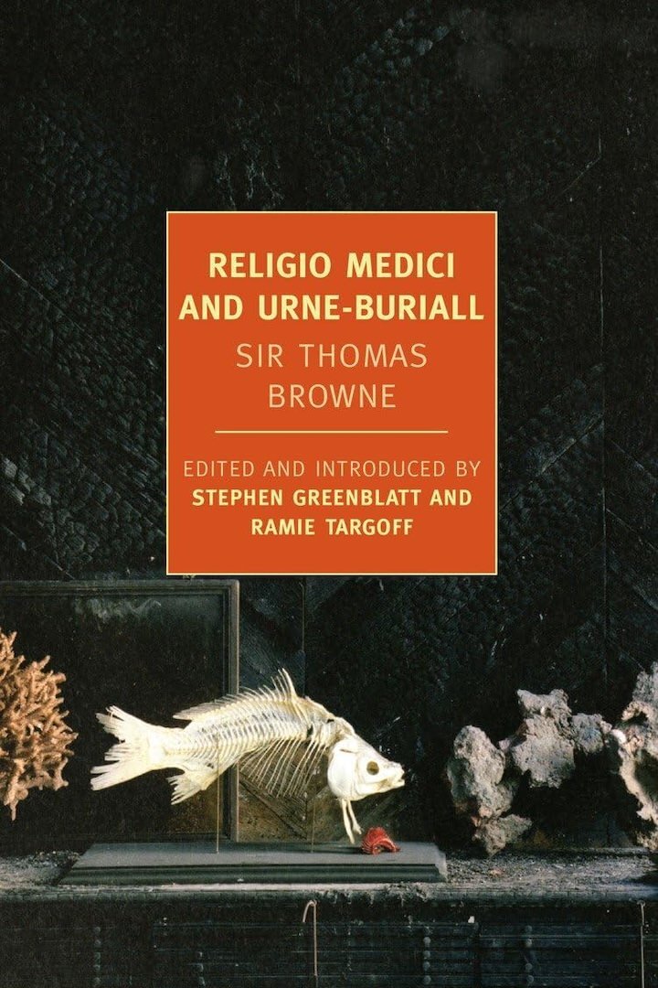 Religio Medici and Urne Buriall